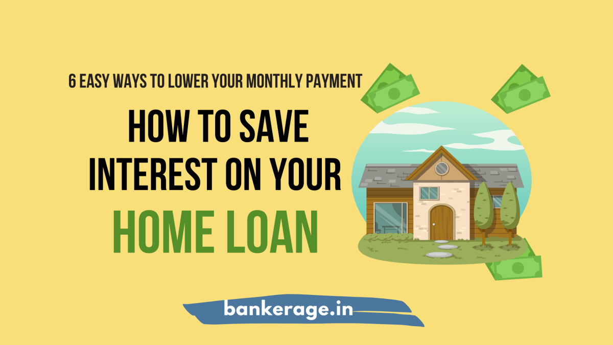 How To Save Interest On Your Home Loan