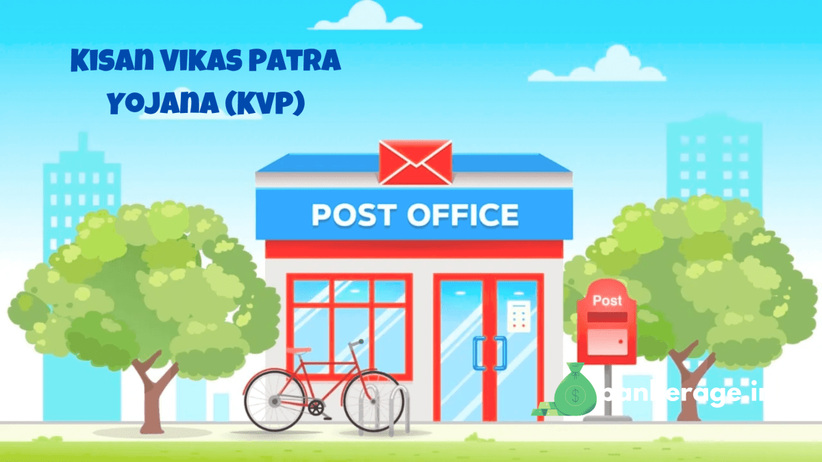 Kisan Vikas Patra Yojana (KVP)
