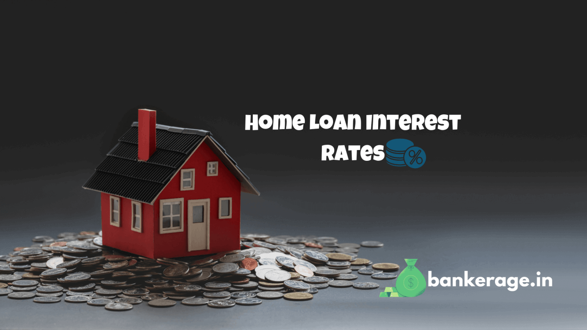 Home Loan Interest Rates